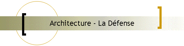 Architecture - La Dfense