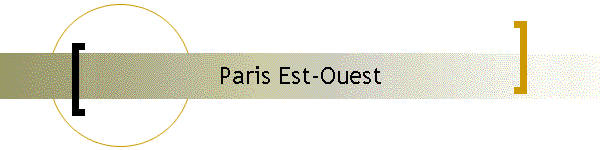 Paris Est-Ouest